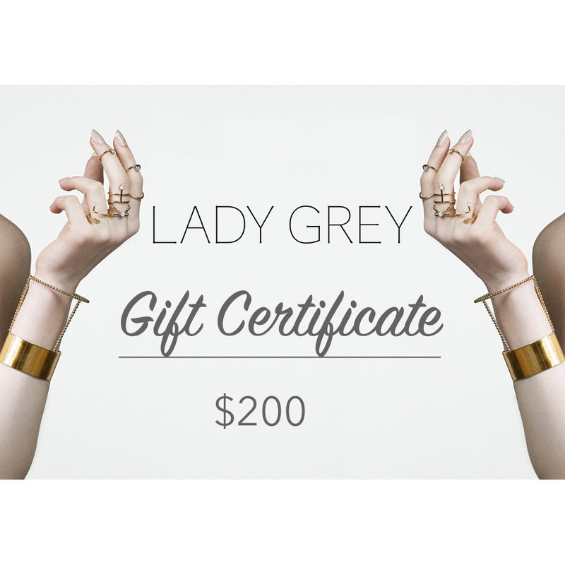 Lady Grey Jewelry Gift Certificate $200